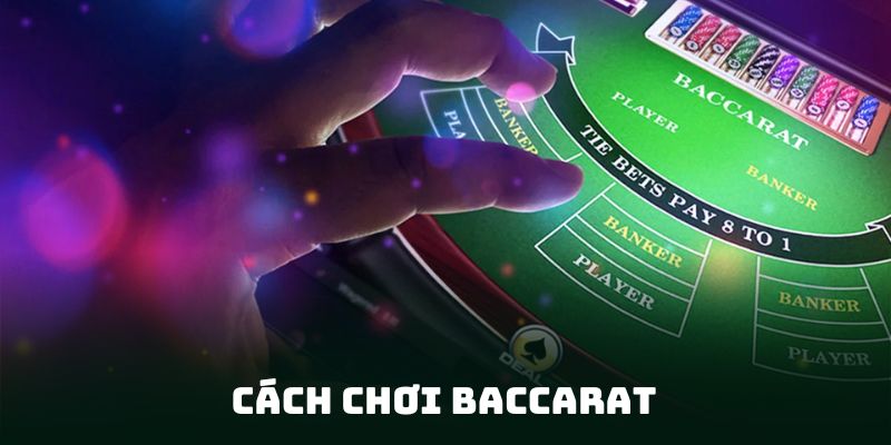 Cách chơi Baccarat U888
