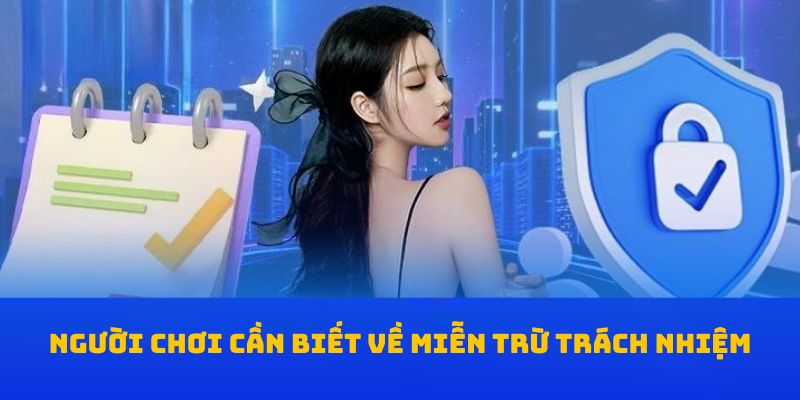 Người chơi cần biết về miễn trừ trách nhiệm U888